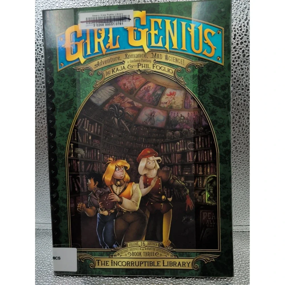 Girl Genius Second Journey of Agatha Heterodyne Book 3 Incorruptible Library